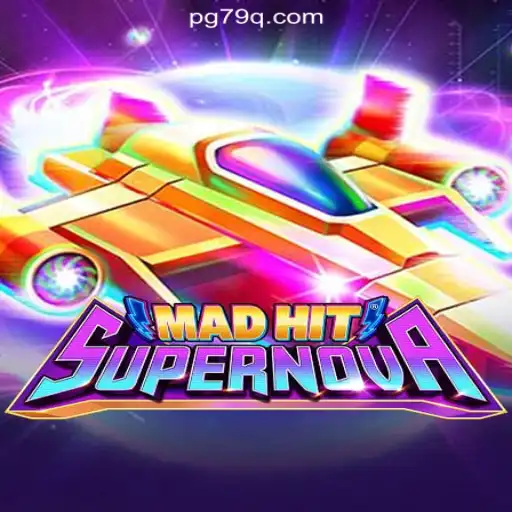 MadHitSupernova: Unveiling the New Sensation on 79Q.com Platform - Online Slots Brasil #1